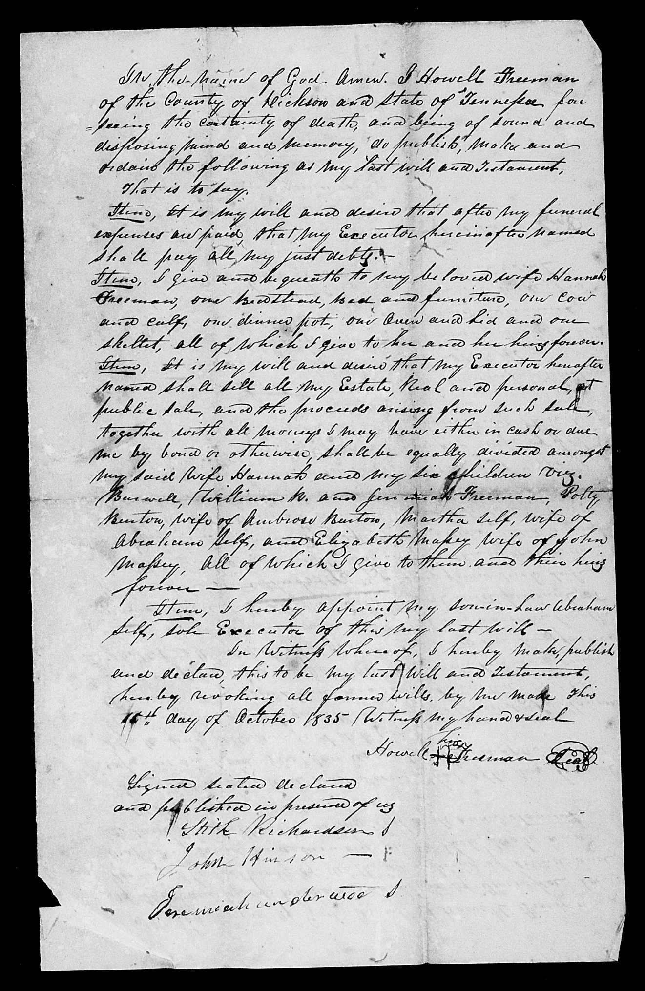 Will of Howell Freeman, husband of Hannah Freeman who is found living with Walkers in 1850 and 1860 Dickson County.
