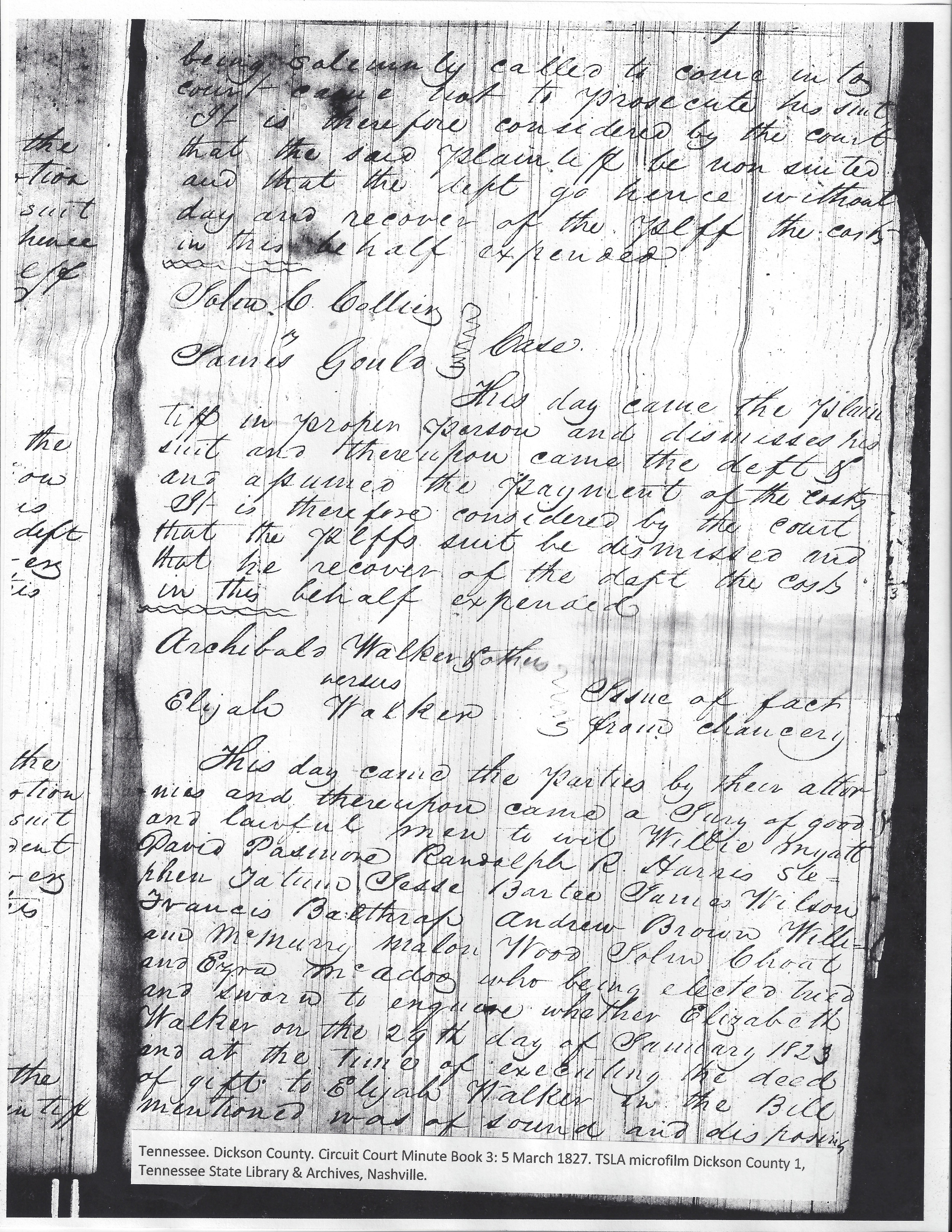 Archalaus Walker, lawsuit 1826, charging that Elizabeth Walker was not in her right mind when she deeded two slaves to Elijah and George H. Walker in 1823
